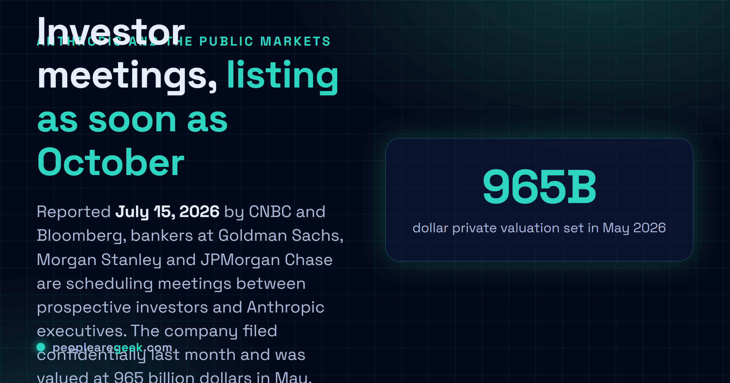 Answer card: Anthropic bankers at Goldman Sachs, Morgan Stanley and JPMorgan are scheduling investor meetings ahead of a possible October 2026 listing, following a confidential SEC filing and a 965 billion dollar private valuation in May.
