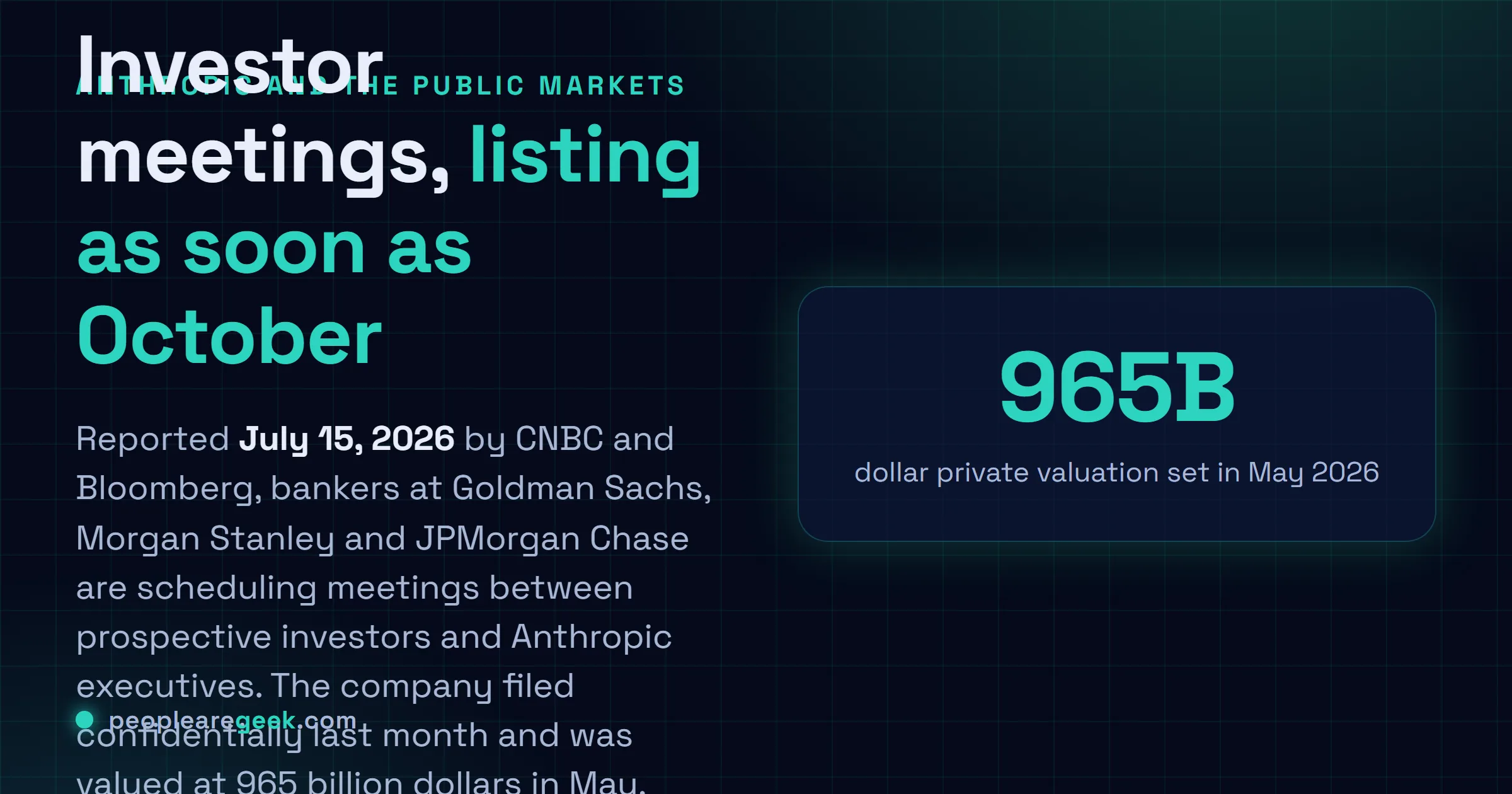 Answer card: Anthropic bankers at Goldman Sachs, Morgan Stanley and JPMorgan are scheduling investor meetings ahead of a possible October 2026 listing, following a confidential SEC filing and a 965 billion dollar private valuation in May.