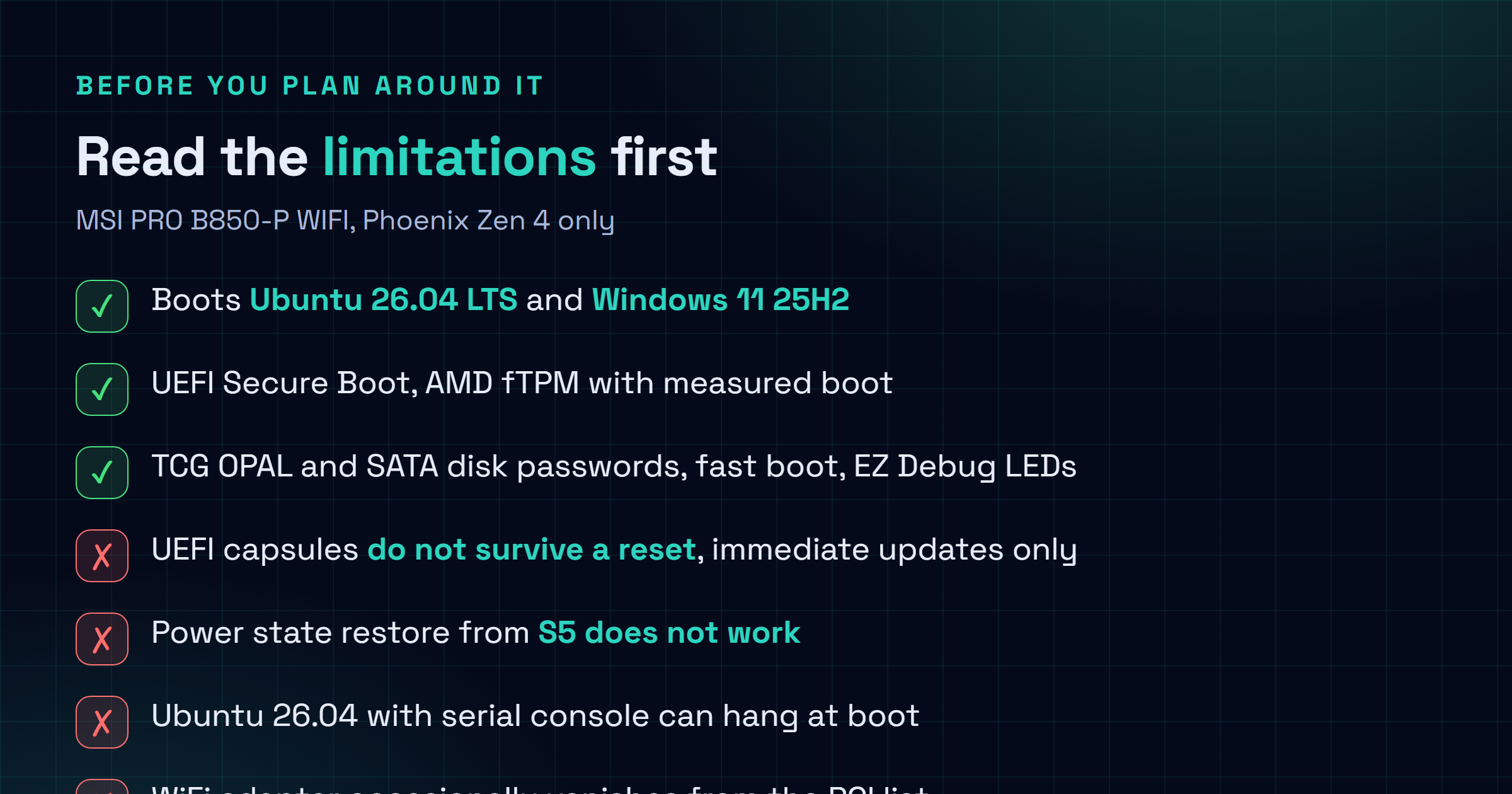 Figure checklist listant ce qui fonctionne et ce qui ne fonctionne pas dans Dasharo v0.9.0 pour la MSI PRO B850-P WIFI : Ubuntu 26.04 LTS et Windows 11 25H2 démarrent, UEFI Secure Boot fonctionne, le fTPM AMD avec démarrage mesuré fonctionne, les mots de passe disque TCG OPAL et SATA fonctionnent, tandis que les capsules UEFI ne survivent pas à un redémarrage, la restauration d'état S5 ne fonctionne pas, Ubuntu avec console série peut se figer au démarrage et l'adaptateur WiFi disparaît parfois de la liste PCI.