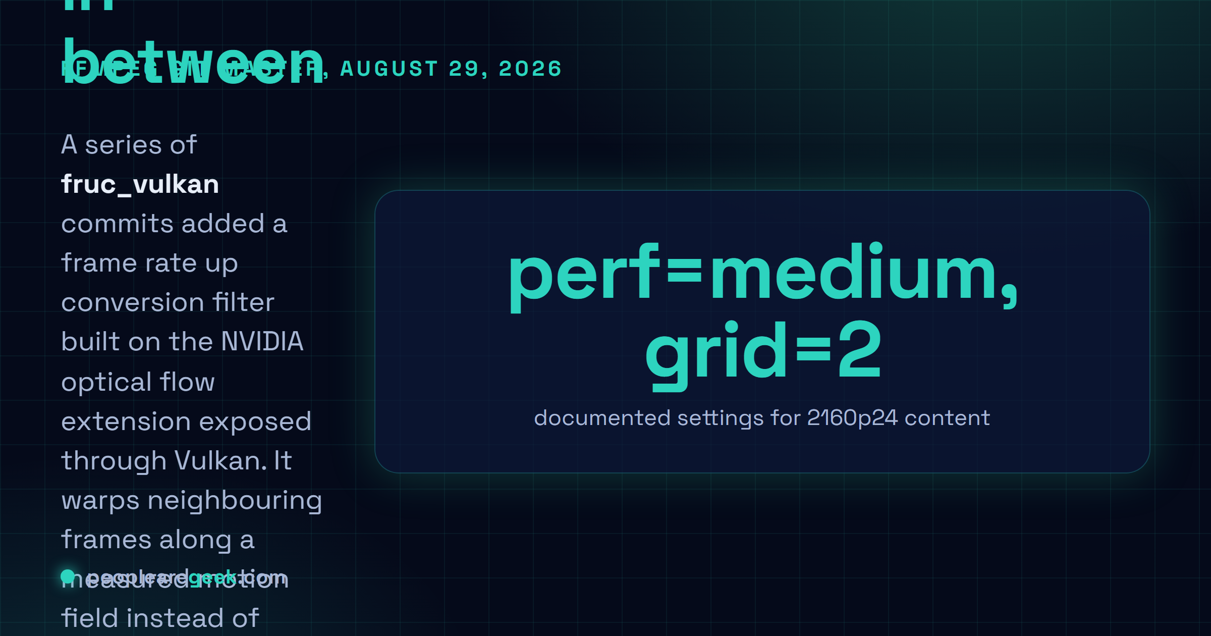 Answer card describing the fruc_vulkan filter merged to FFmpeg on August 29, 2026, its three optical flow performance levels and its grid sizes from 1 to 8 pixels.