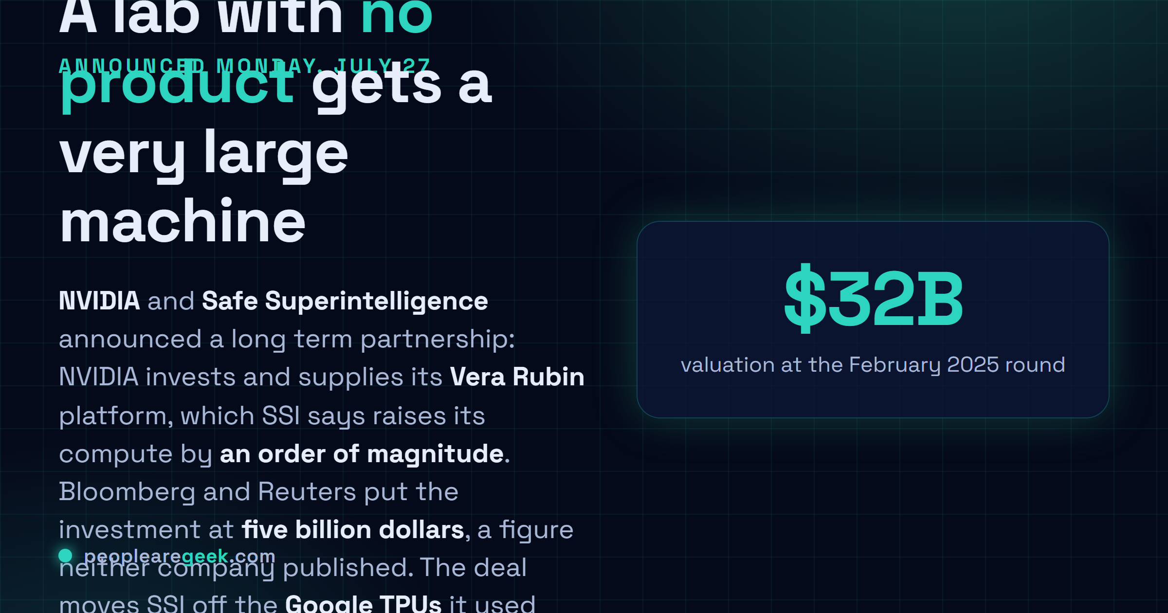 Carte réponse : NVIDIA investit un montant rapporté de cinq milliards de dollars dans Safe Superintelligence et fournit des systèmes Vera Rubin, multipliant par dix la puissance de calcul du laboratoire et le faisant quitter les TPU Google, annonce du vingt sept juillet 2026.