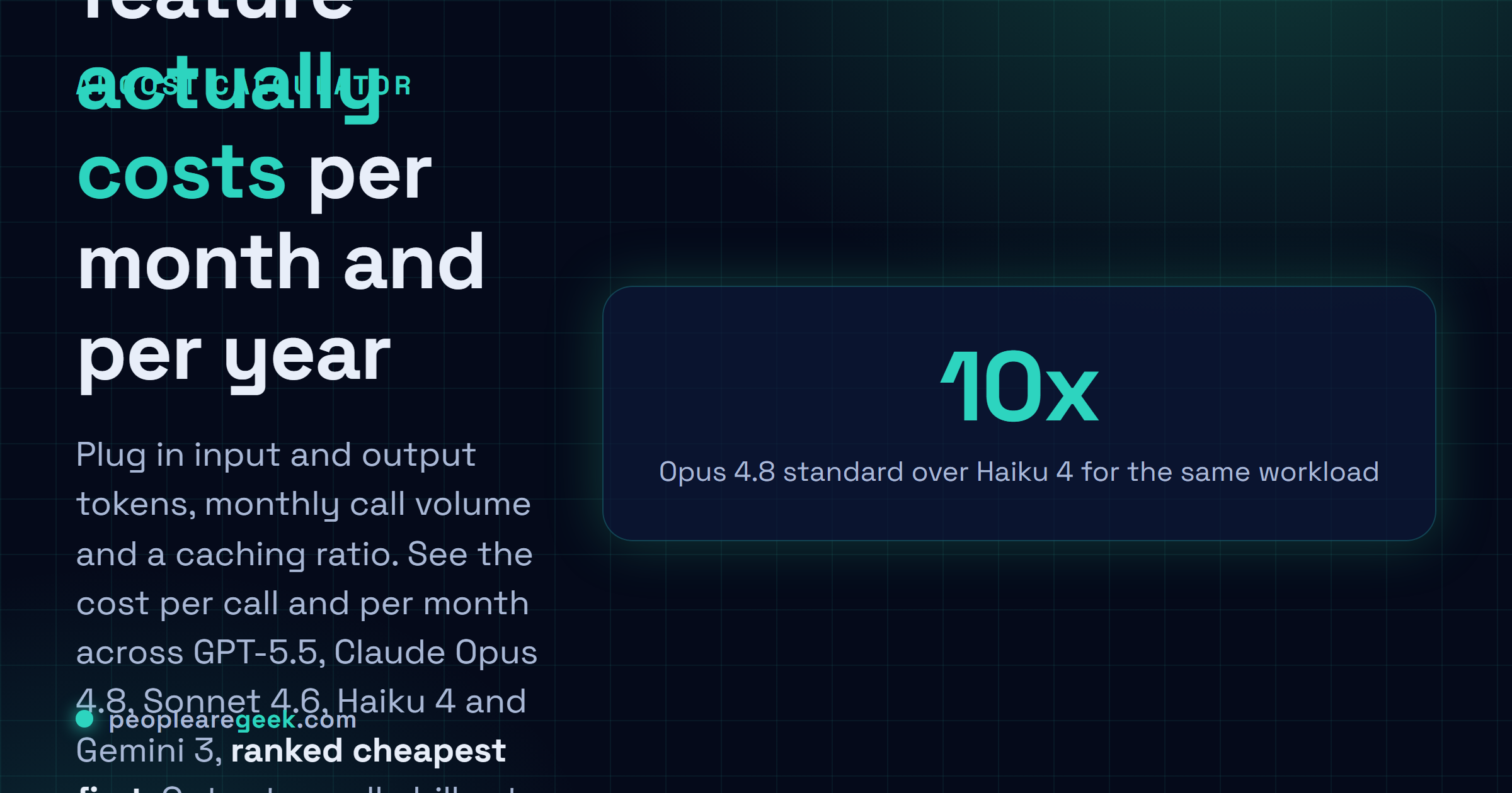 AI Cost Calculator: Work out what an AI feature costs per month and per year across the 2026 models, ranked cheapest first.