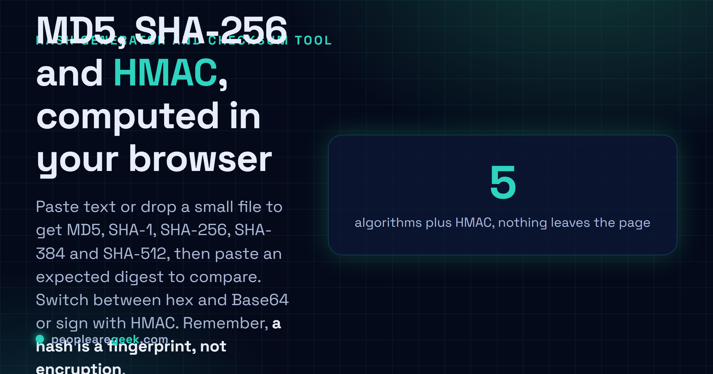 Hash Generator: Generate MD5, SHA-1, SHA-256, SHA-384, SHA-512 and HMAC, then compare a checksum, all in your browser.